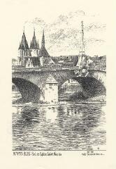 1 vue  - Blois : les édifices religieux : Blois : Pont et Eglise Saint Nicolas (ouvre la visionneuse)