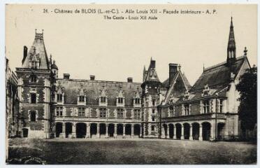 1 vue  - Le château, aile Louis XII, façade intérieure. (ouvre la visionneuse)