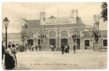 1 vue  - Fête du 5 juillet 1908, la gare. (ouvre la visionneuse)