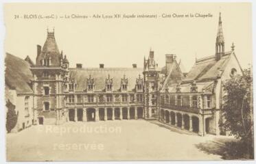 1 vue  - Le château, aile Louis XII (façade intérieure), côté ouest et la chapelle. (ouvre la visionneuse)