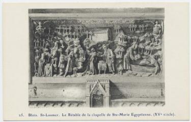 1 vue  - Saint-Laumer, le retable de la chapelle de Sainte-Marie égyptienne (XVe). (ouvre la visionneuse)