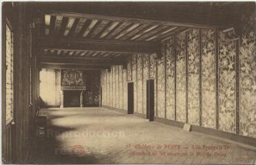 1 vue  - Le Château - Aile François 1er, chambre où fut assassiné le Duc de Guise. (ouvre la visionneuse)