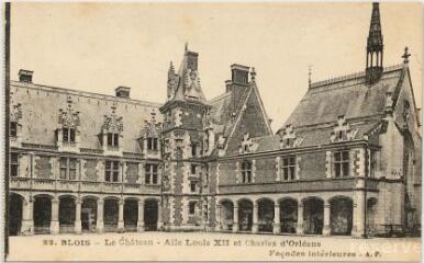 1 vue  - Le château.- Ailes Louis XII et Charles d’Orléans : Façades intérieures. (ouvre la visionneuse)