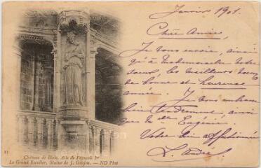 1 vue  - Château.- Aile François 1er, le grand escalier, statue de J. Goujon. (ouvre la visionneuse)