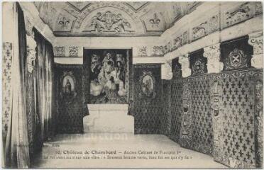 1 vue  - Château de Chambord. Ancien cabinet de François 1er.- Le roi avait écrit sur une vitre \'Souvent femme varie, bien fol est qui s\'y fie\' (ouvre la visionneuse)