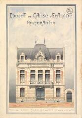 1 vue Romorantin-Lanthenay : croquis du second projet de Caisse d'Epargne (exécuté) de la commune (vue de la façade), 1908. Provenance : Fonds Pierre Chauvallon.