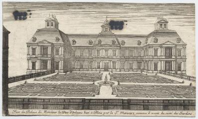 1 vue Blois : le château : Face du Palais de Monsieur le Duc d'Orléans bati à Blois par le Sr. Mansart comme il se voit du costé des Jardins