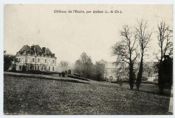 1 vue  - Château de l\'Étoile. (ouvre la visionneuse)