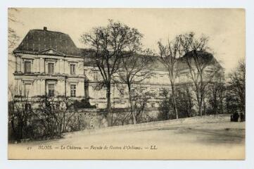 1 vue  - Le château, façade Gaston d\'Orléans. (ouvre la visionneuse)