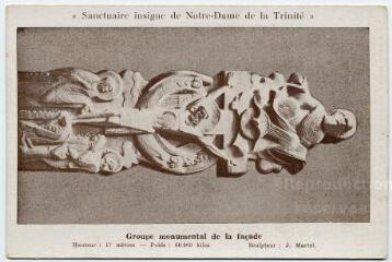 1 vue  - Sanctuaire insigne de Notre-dame de la Trinité, groupe monumental de la façade. (ouvre la visionneuse)