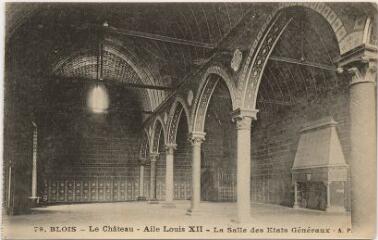 1 vue Le château.- Aile Louis XII : la salle des États généraux.