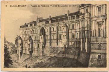 1 vue  - Château.- Façade de François 1er prise des jardins du Roi. (ouvre la visionneuse)