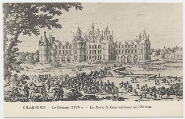 1 vue Le château XVIIe siècle, le roi et la cour arrivant au château. Reproduction d'une gravure.