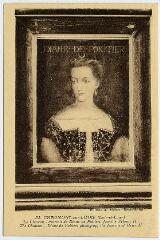 1 vue  - Le château, portrait de Diane de Poitiers, favorite d\'Henri II. (ouvre la visionneuse)